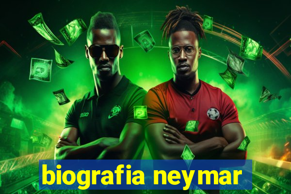 biografia neymar